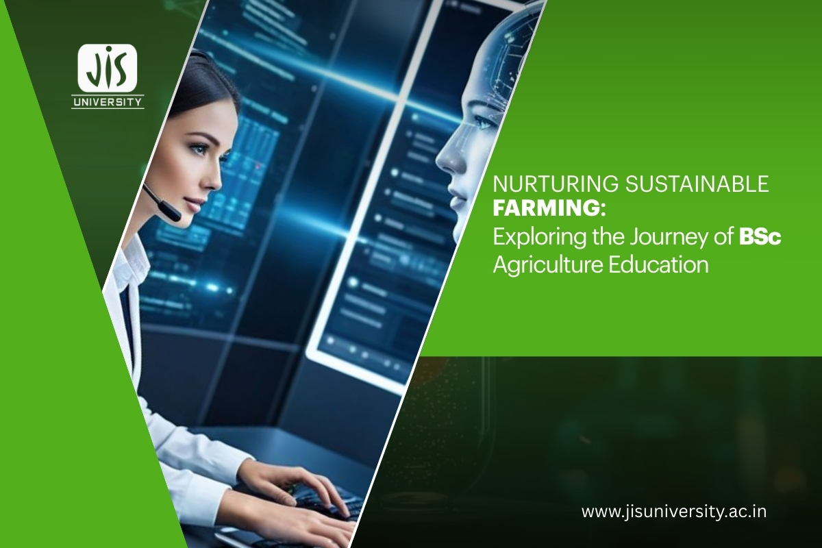Nurturing Sustainable Farming: Exploring the Journey of BSc Agriculture Education